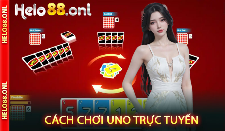 Cách Chơi Uno Trực Tuyến