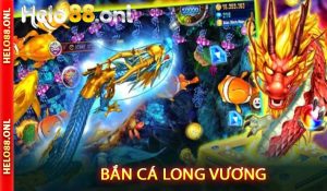 Bắn cá Long Vương